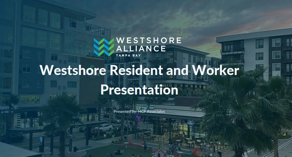 Westshore Alliance 'Resident and Worker Presentation' graphic over a Westshore skyline photo