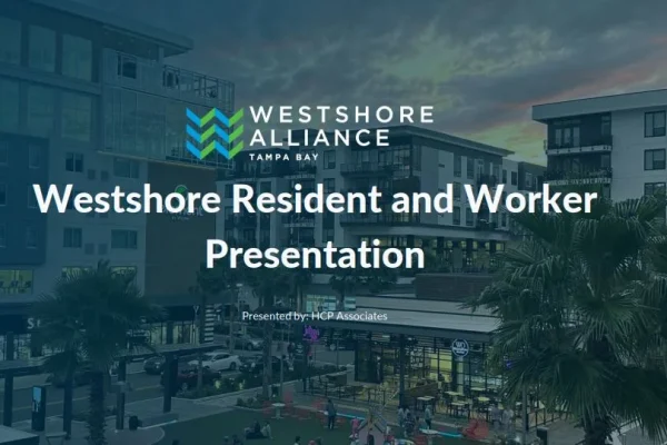 Westshore Alliance 'Resident and Worker Presentation' graphic over a Westshore skyline photo